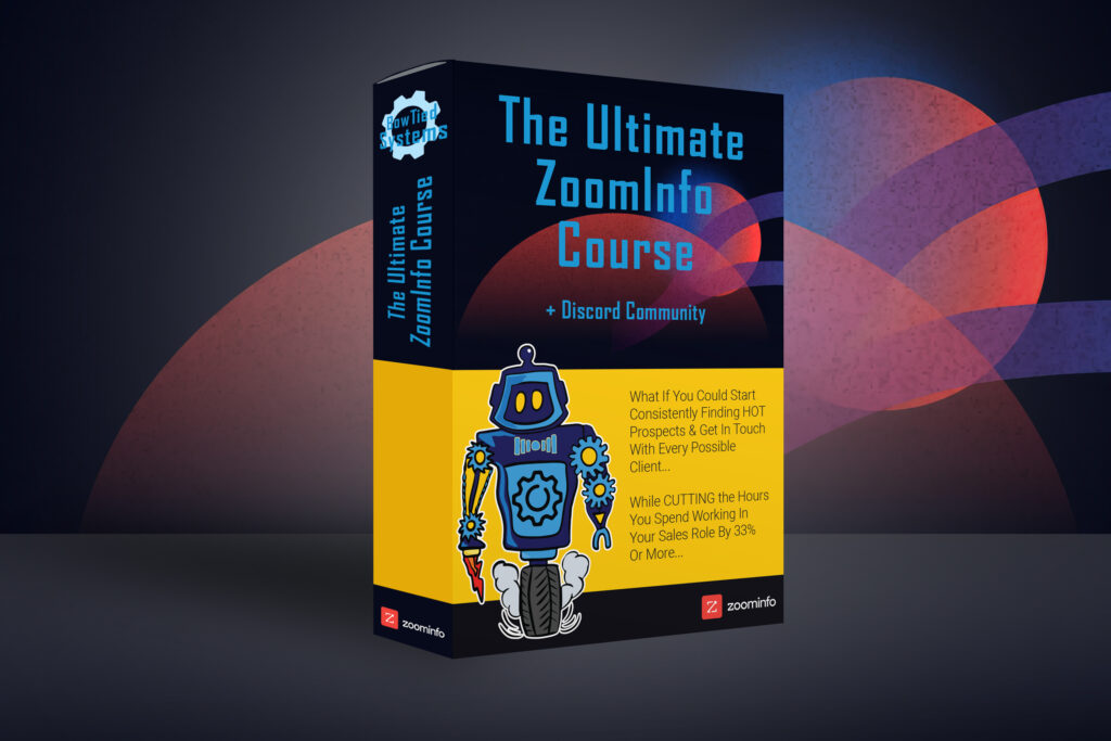 BowTiedSystems – The Ultimate ZoomInfo Course