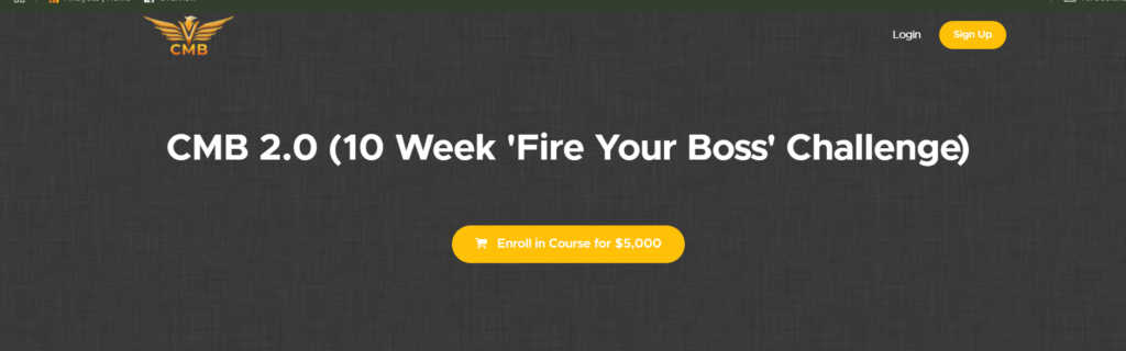 Sean Ferres – CMB 2.0 (10 Week ‘Fire Your Boss’ Challenge)