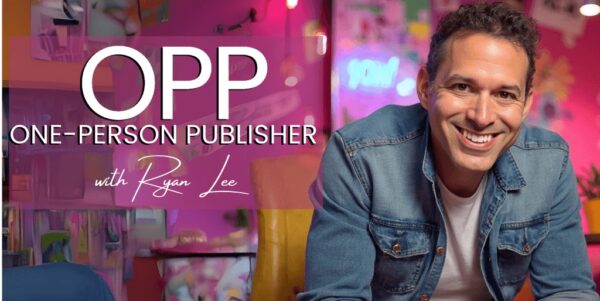 Ryan Lee OPP One-Person Publisher
