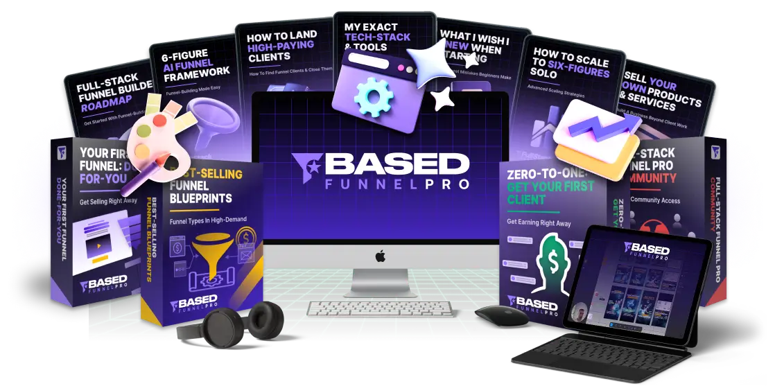 Based Funnel PRO - Learn How to Build Full Stack Funnels
