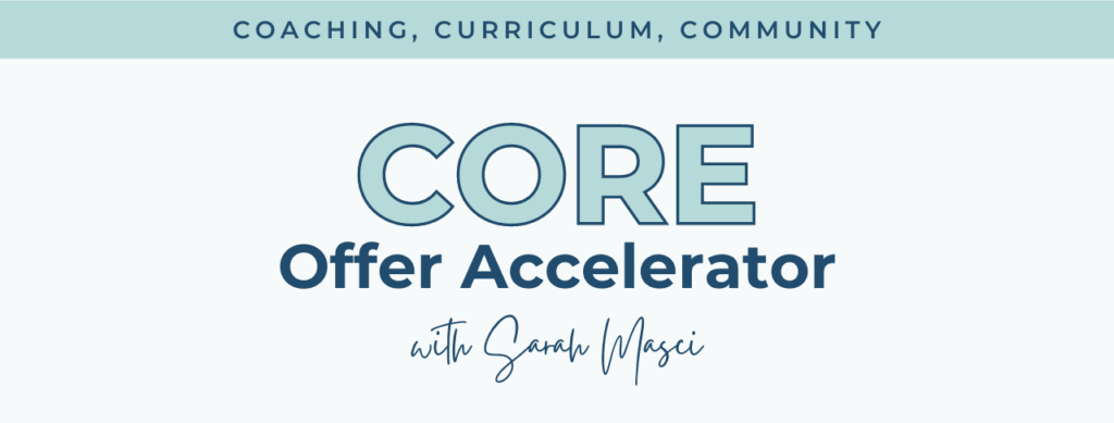 Sarah Masci – Core Offer Accelerator