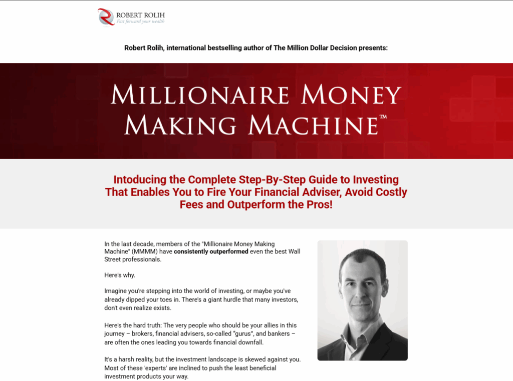 Robert Rolith – Millionaire Money Making Machine