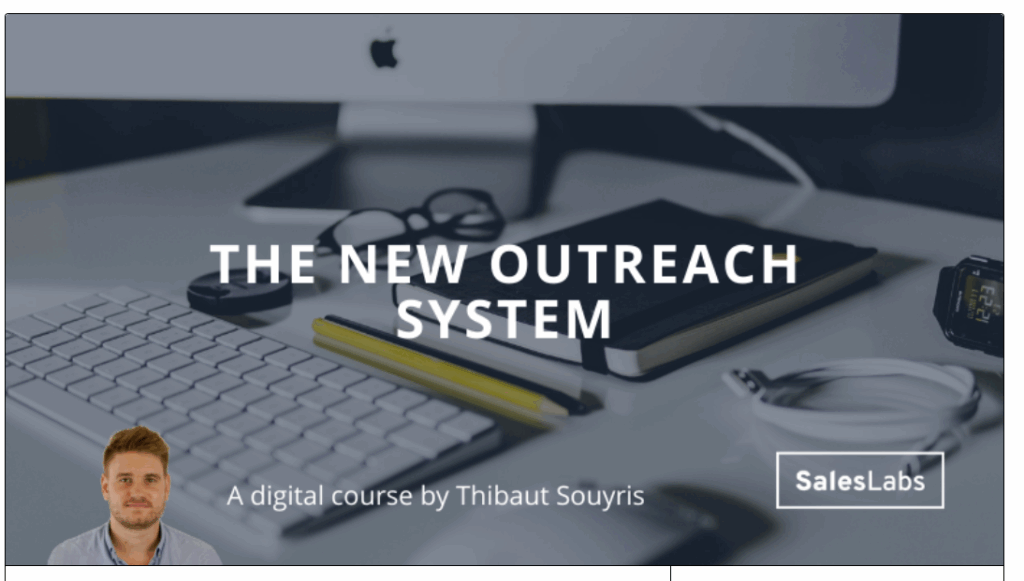 Thibaut Souyris – The New Outreach System