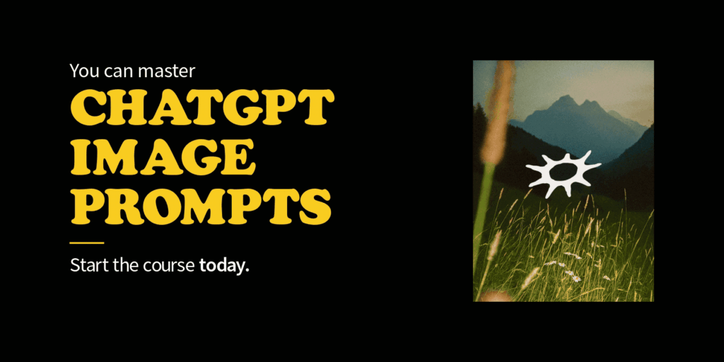 Eli Coleman – ChatGPT Image Mastery Course