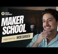 Nick Saraev Maker School